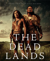 The Dead Lands / ̸ 
